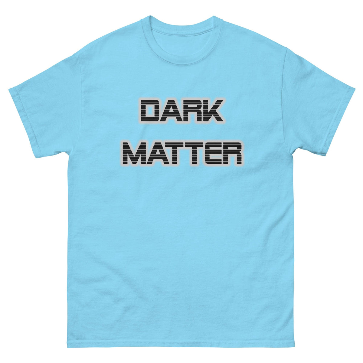 Sky blue Dark Matter T-shirt with large "DARK MATTER" text graphic on chest
