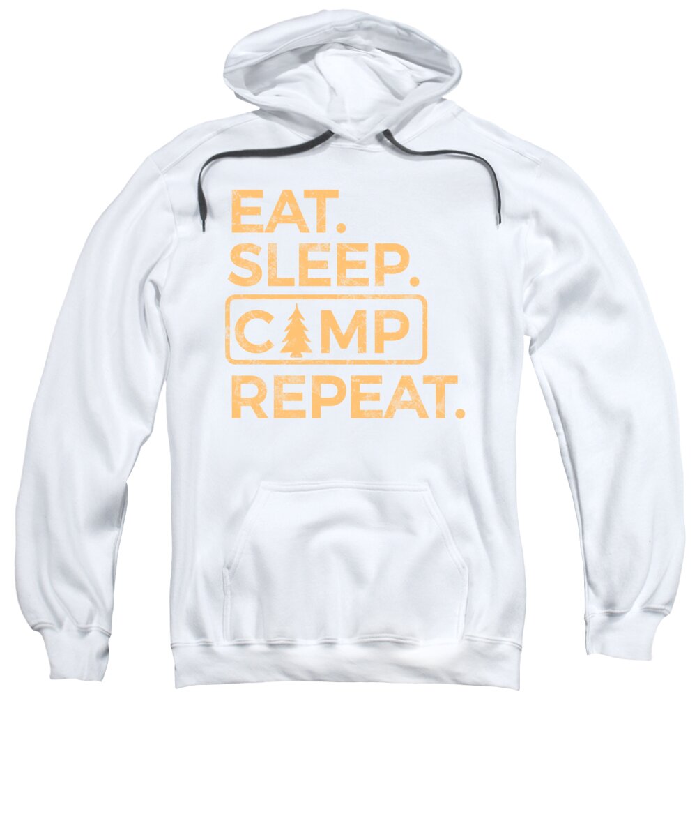 White pullover hoodie with front 'EAT SLEEP CAMP REPEAT' graphic
