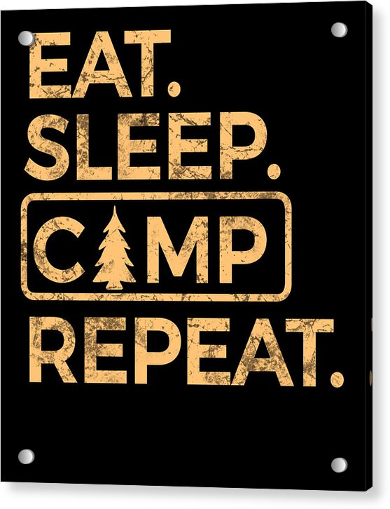 Acrylic wall print with EAT. SLEEP. CAMP. REPEAT. and pine tree, corner mounts