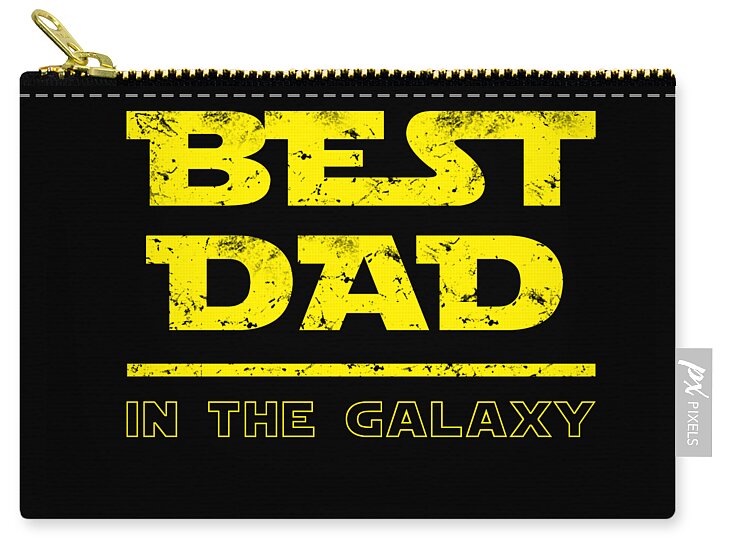 Black zip pouch with yellow 'BEST DAD IN THE GALAXY' text and gold zipper pull
