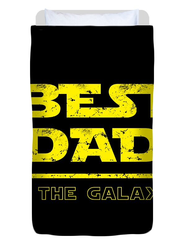 Black duvet cover with yellow BEST DAD text and partial THE GALAXY lettering