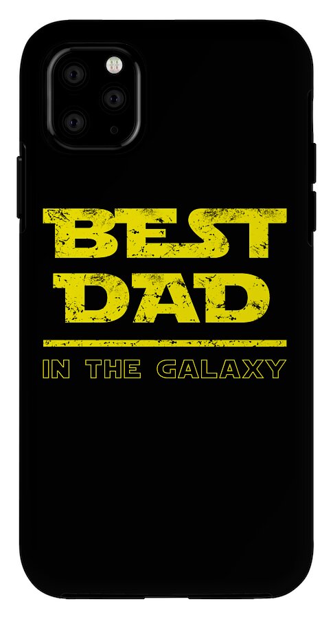 Black phone case with yellow “BEST DAD” and “IN THE GALAXY” text, side edge visible.