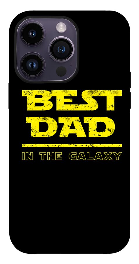 Gray phone case with “Best Dad in the Galaxy” yellow lettering and camera lens openings