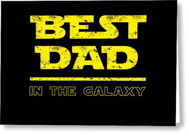 Greeting card with bold yellow text: BEST DAD IN THE GALAXY on dark background