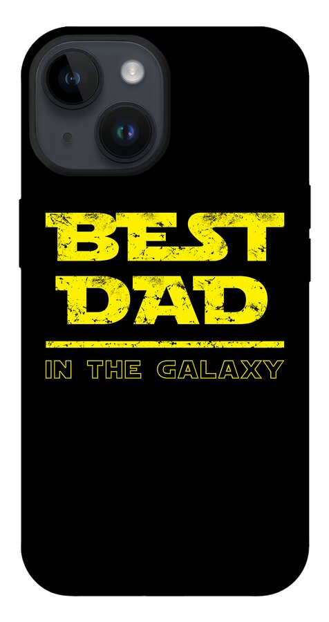 Black phone case showing “Best Dad in the Galaxy” in yellow with camera lens openings