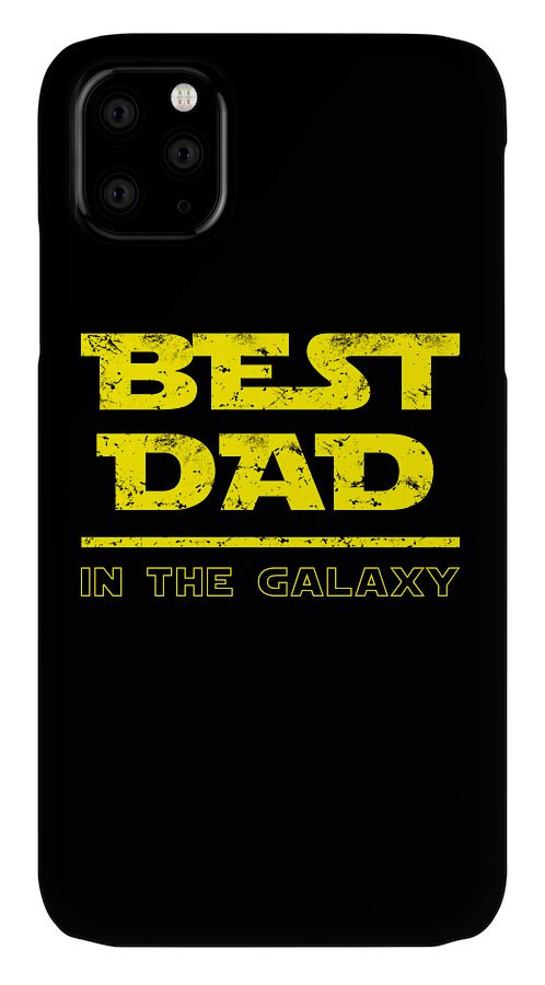 Black phone case with yellow “BEST DAD” and “IN THE GALAXY” text, camera cluster in corner.