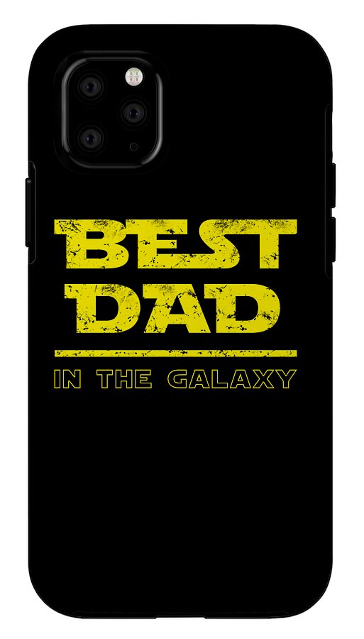 Black phone case with yellow “BEST DAD” and “IN THE GALAXY” text, raised camera cutouts.