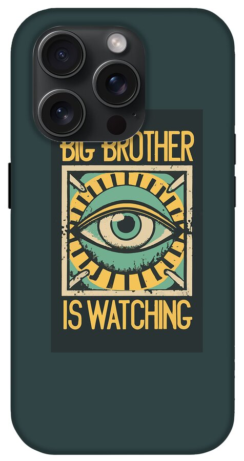 Dark teal phone case with illustrated eye framed by rays and “Is Watching” wording
