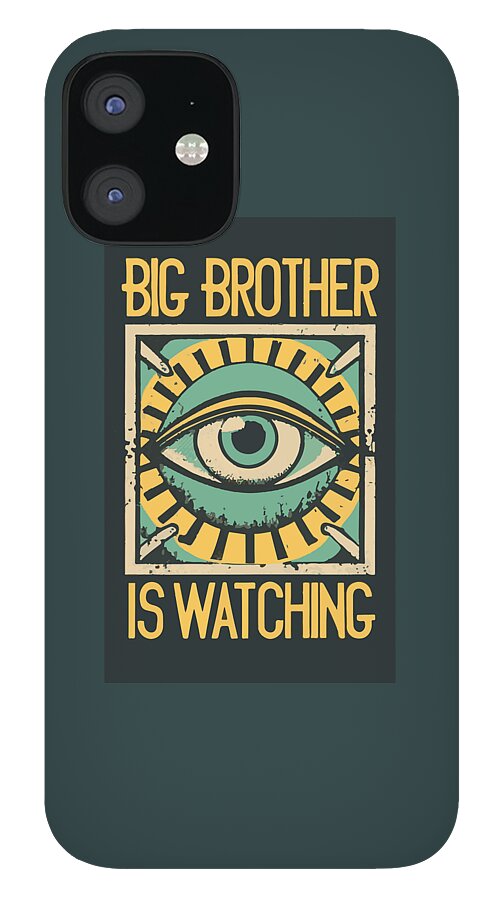 Teal phone case with black camera cutouts and “Big Brother is Watching” eye graphic