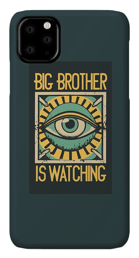 Phone case in dark teal with an illustrated eye square graphic and “BIG BROTHER IS WATCHING”