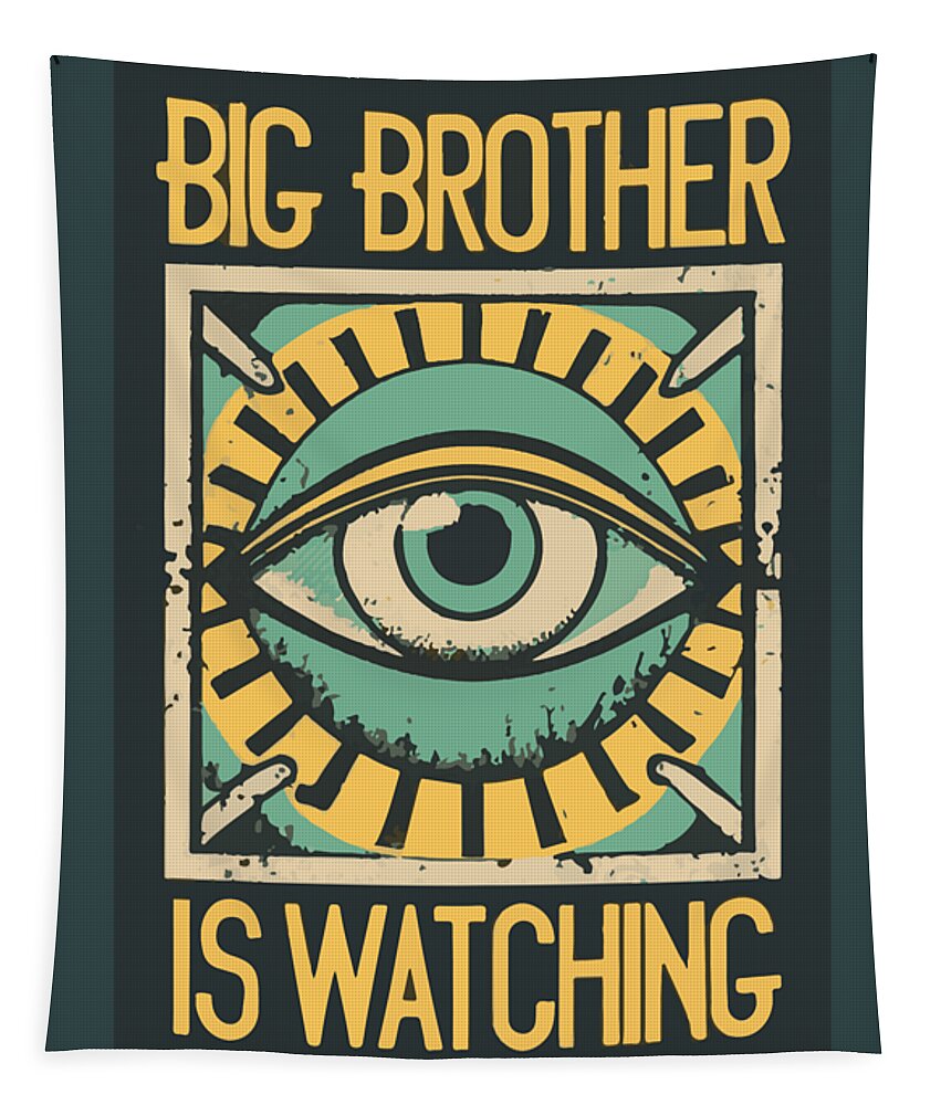 Square tapestry with teal eye graphic and BIG BROTHER IS WATCHING lettering
