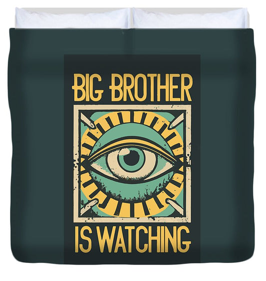 Dark teal duvet cover with central eye graphic and yellow BIG BROTHER IS WATCHING text