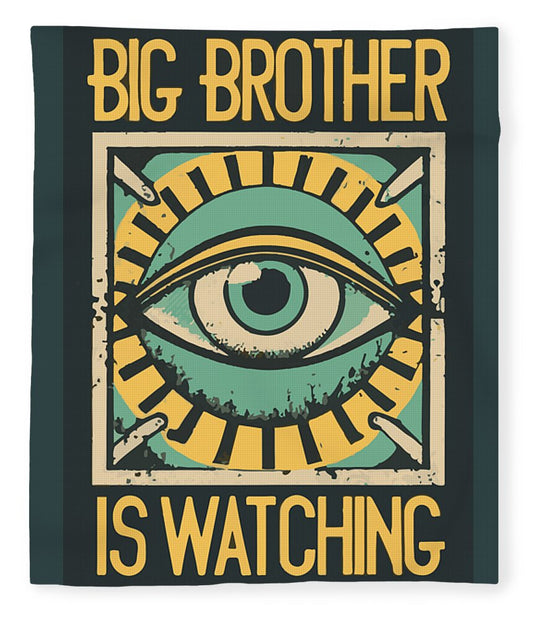 Big Brother is Watching throw blanket with teal eye graphic and yellow text