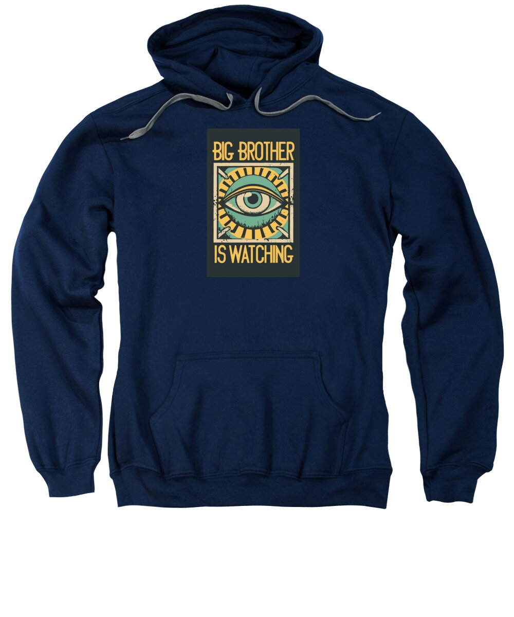 Navy hoodie sweatshirt with hood, front pocket, and Big Brother is watching graphic