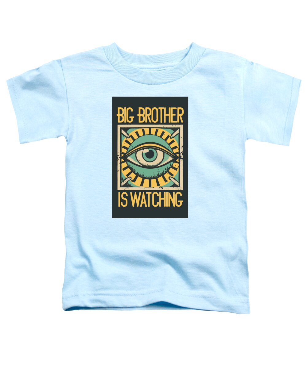 Light blue toddler T-shirt with 'Big Brother is Watching' eye graphic in front