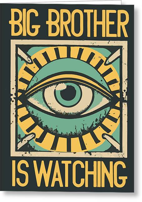 Greeting card with illustrated eye and bold text: BIG BROTHER, IS WATCHING.