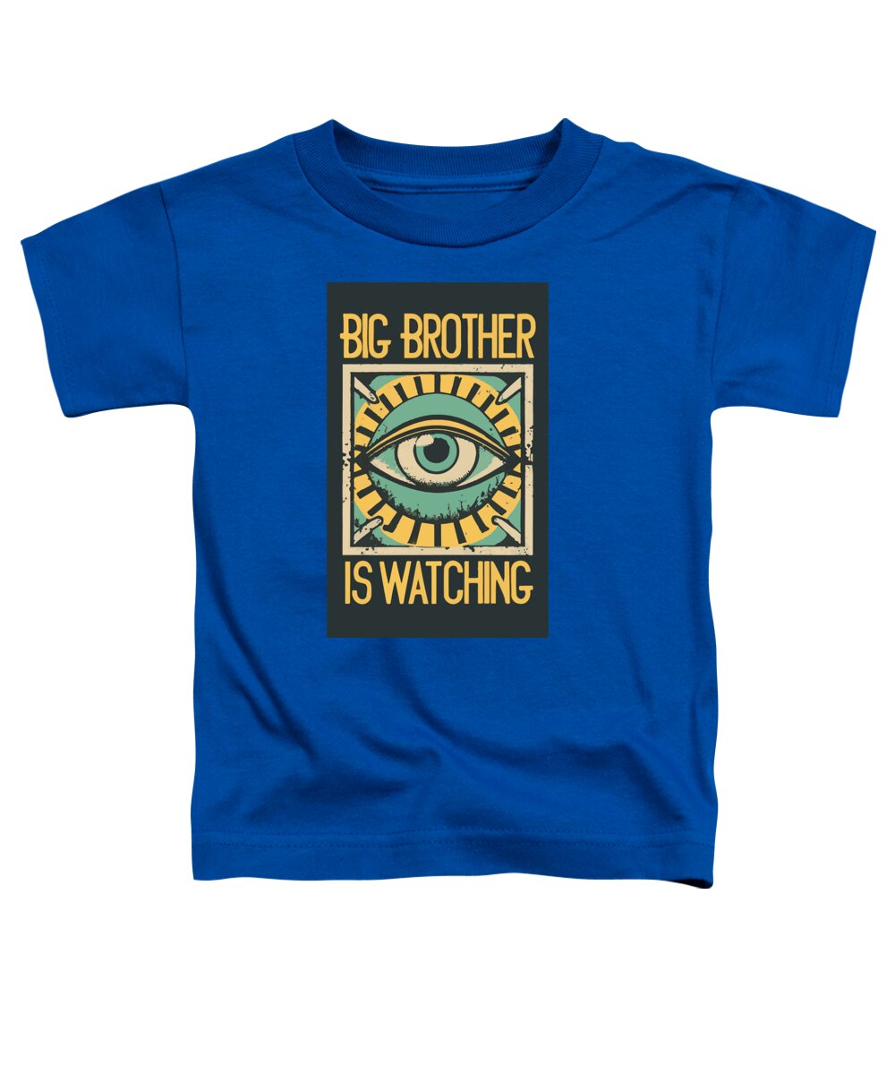 Blue toddler T-shirt with “Big Brother is Watching” eye graphic