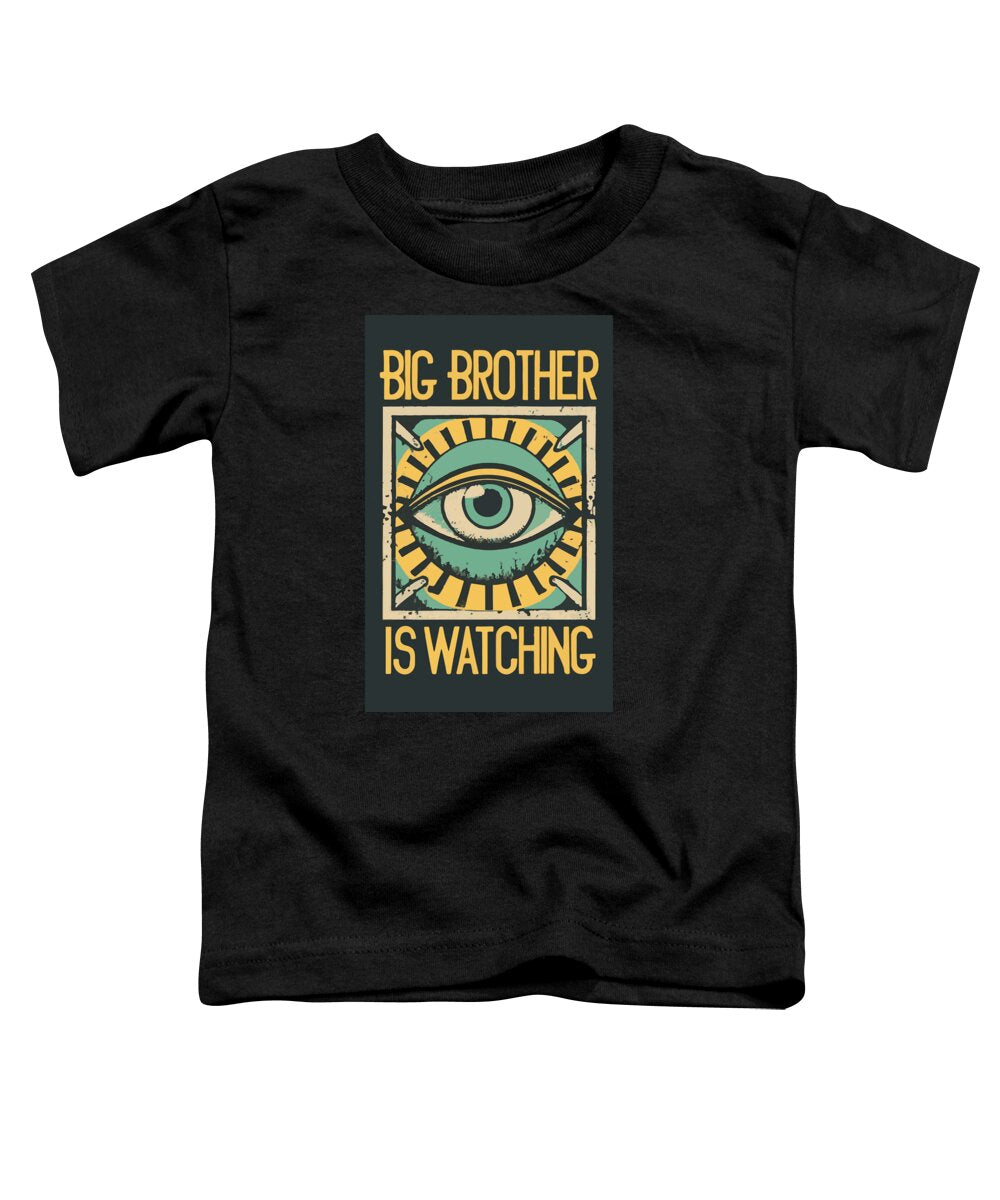 Black toddler T-shirt with 'Big Brother is Watching' eye graphic in front