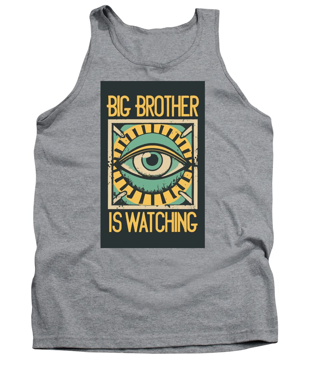 Heather gray tank top with front eye graphic and 'Big Brother is Watching' print