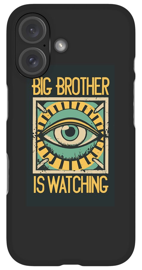 Matte black phone case with “Big Brother is Watching” eye graphic, dual-lens camera area.