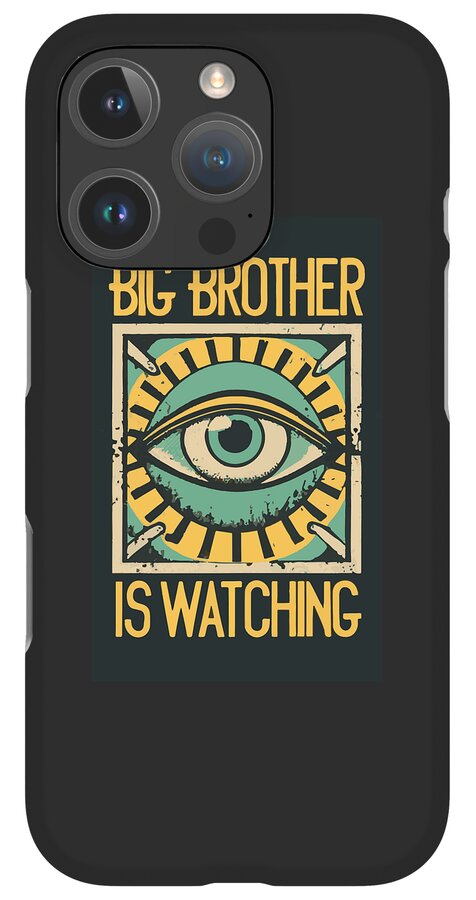 Matte black phone case with “Big Brother is Watching” eye graphic, triple-lens camera area.