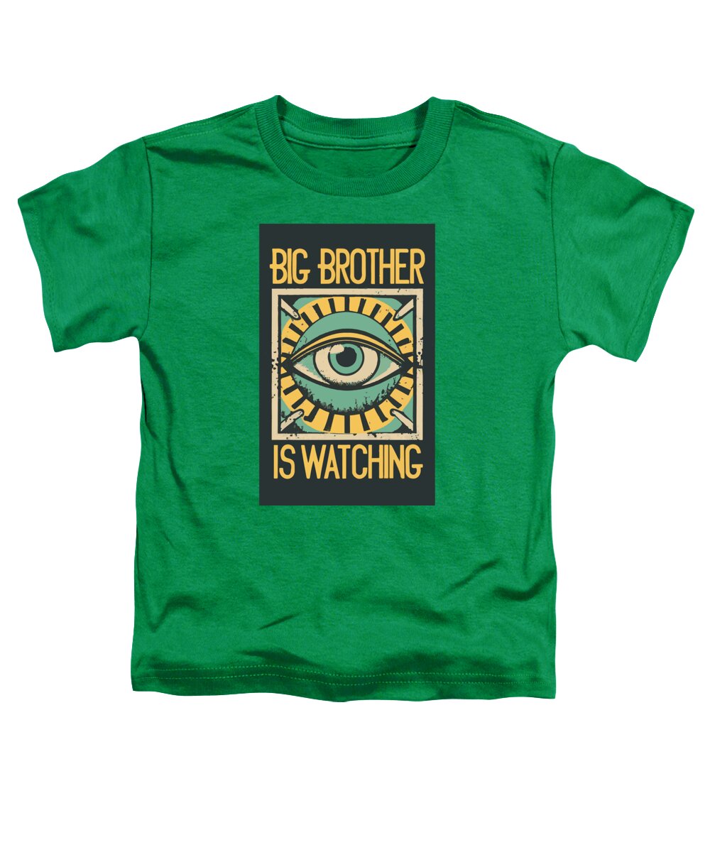 Kelly green toddler T-shirt with 'Big Brother is Watching' eye graphic in front