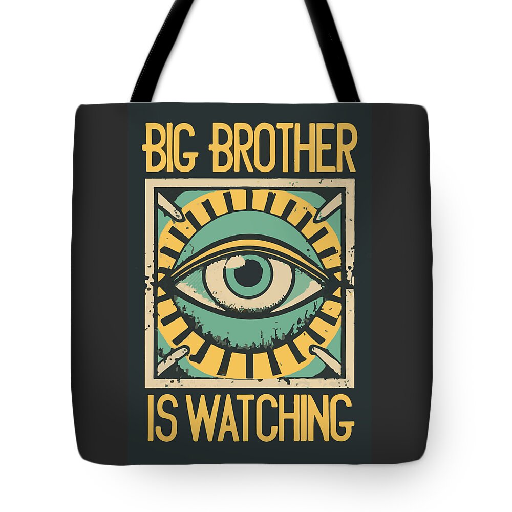 Black tote bag with top handles, eye graphic, and yellow "Big Brother is Watching" text