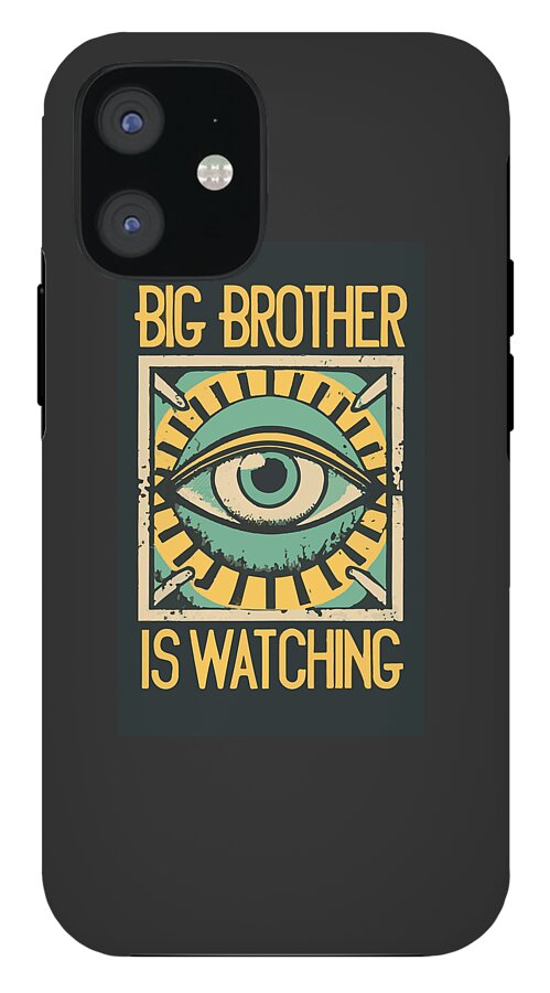 Black phone case with Big Brother is Watching eye design