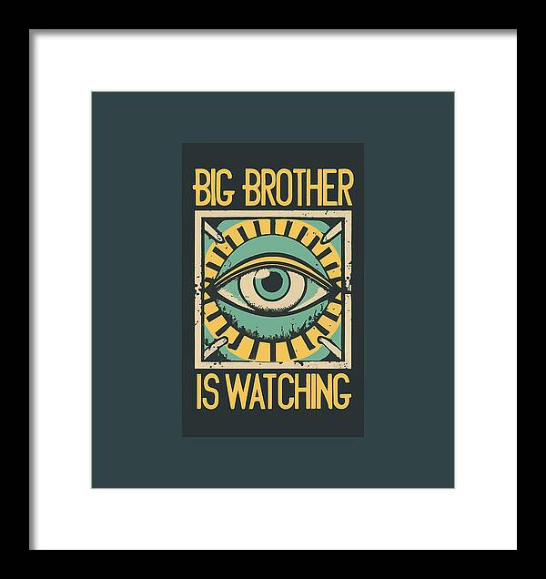 Black framed print with teal mat, eye artwork and yellow 'Big Brother Is Watching' text