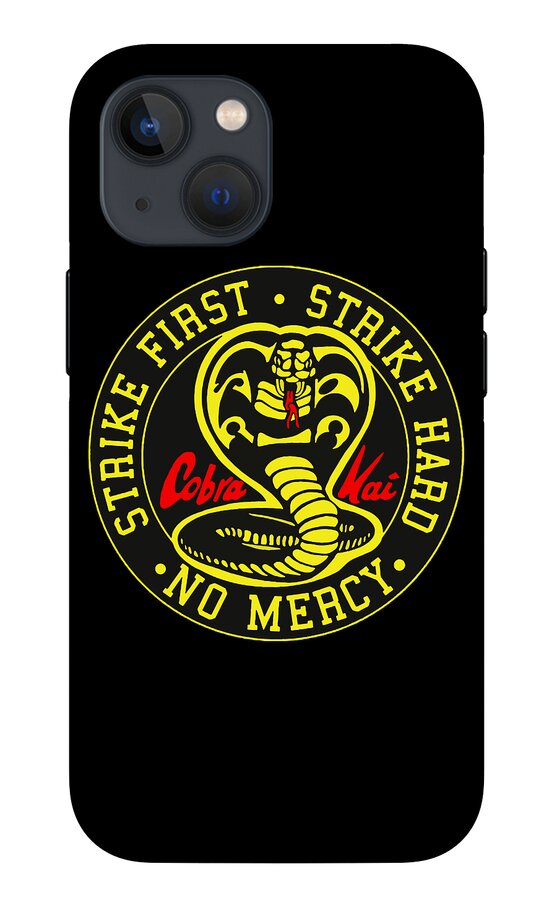 Black phone case with circular Cobra Kai logo and “Strike Hard, No Mercy” text.