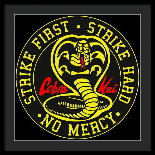 Black framed print with circular Cobra Kai snake logo and “NO MERCY” text