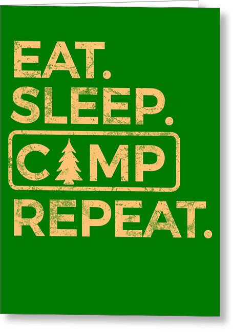 Green greeting card: 'EAT. SLEEP. CAMP REPEAT.' with pine tree icon