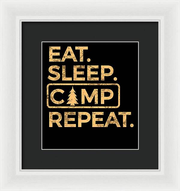 Framed wall print with dark gray center and gold text: “EAT. SLEEP. CAMP. REPEAT.”