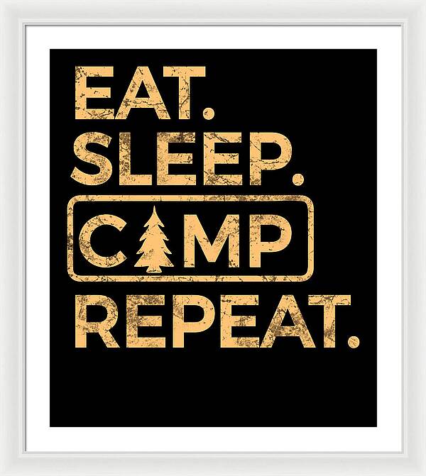 White-framed wall print with black background and gold “EAT SLEEP CAMP REPEAT” text