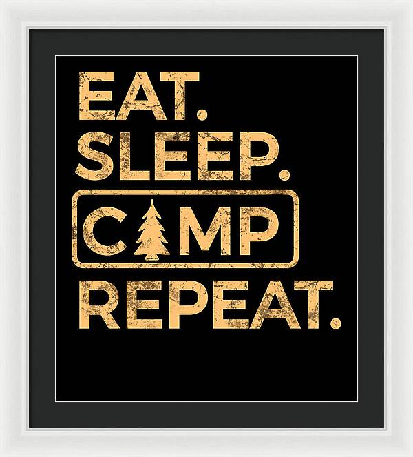Dark-framed wall print with gold “EAT SLEEP CAMP REPEAT” text on black background