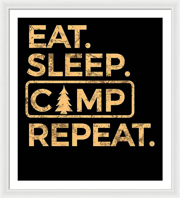 White-framed wall print close view with gold “EAT SLEEP CAMP REPEAT” lettering
