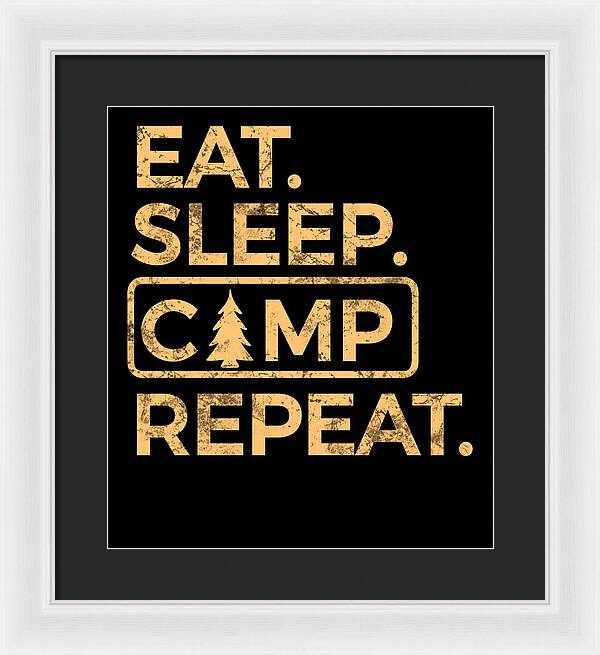 Framed typography wall art: black background with gold “EAT SLEEP CAMP REPEAT” text.