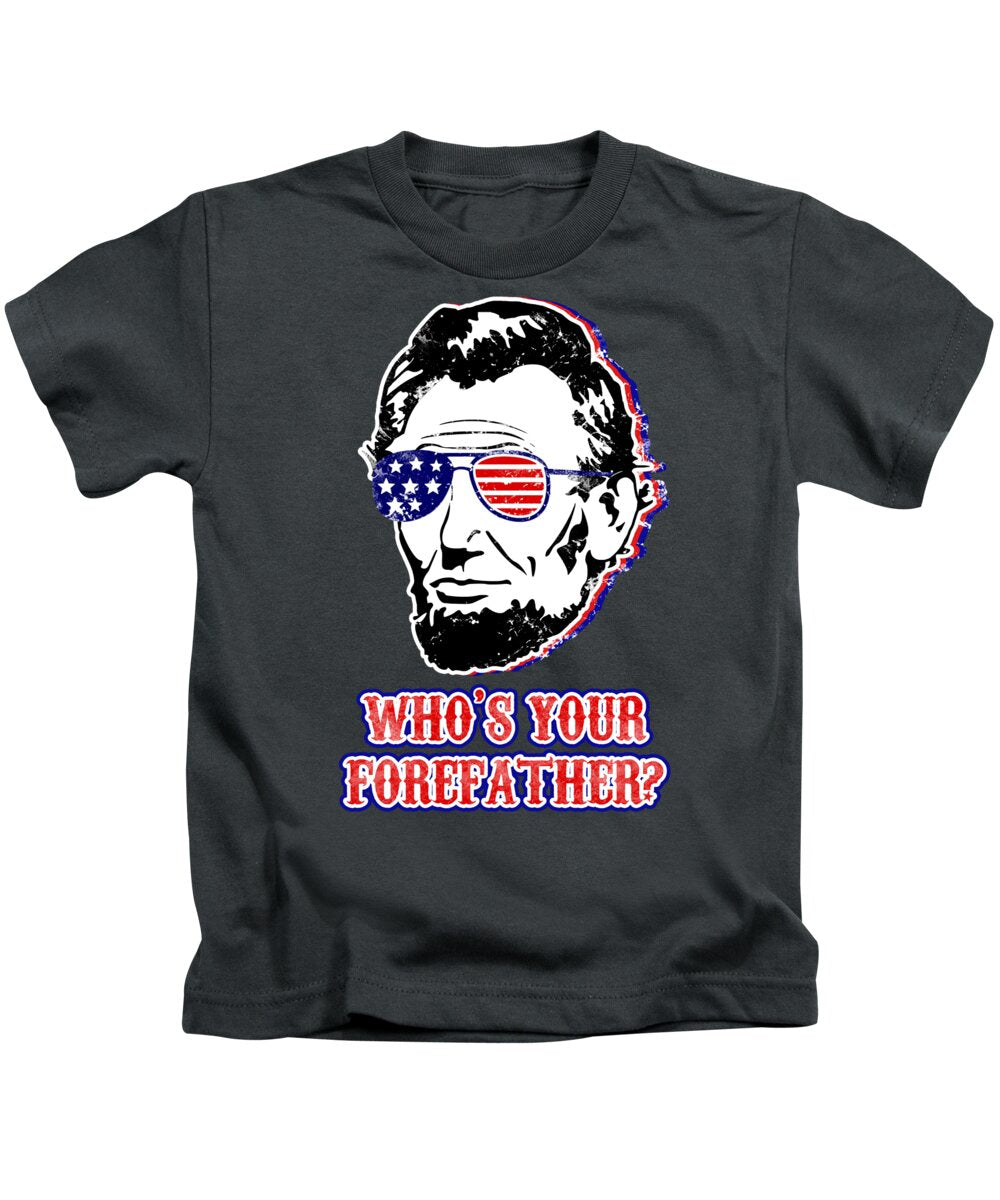 Kids charcoal T-shirt with Abe Lincoln portrait graphic and 'WHO'S YOUR FOREFAther?'