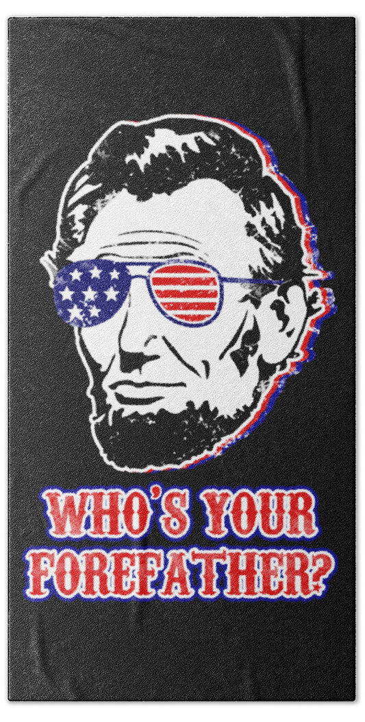 Black beach towel with Abe Lincoln portrait, star-spangled sunglasses, and 'WHO'S YOUR' text