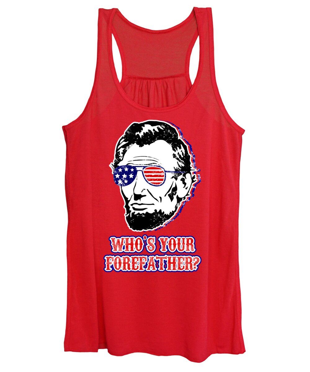 Red women's tank top with Abe Lincoln portrait graphic and “WHO'S YOUR FOREFATHER?”