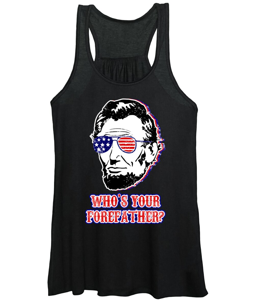 Black women's tank top with Abe Lincoln portrait graphic and “WHO'S YOUR FOREFATHER?”