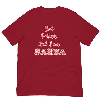 Red T-shirt with red Santa quote graphic: 'Your Parents Lied I am Santa'