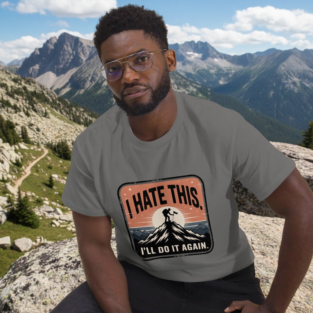 Light gray hiking t-shirt with mountain graphic and text 'I HATE THIS'/'I'LL DO IT AGAIN'.