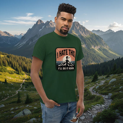 Forest green hiking T-shirt with “I HATE THIS” mountain graphic on the chest