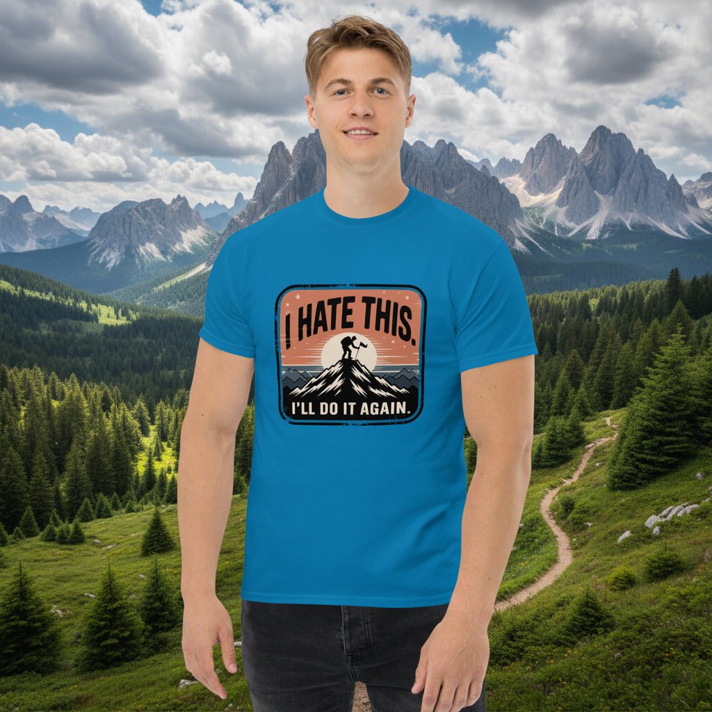 Blue hiking T-shirt with “I HATE THIS” mountain graphic on the chest