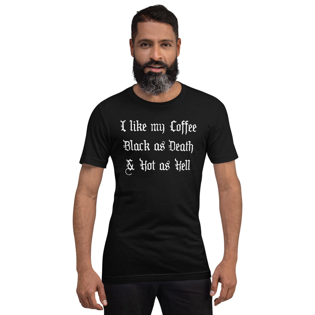 Black crewneck T-shirt with 'I like my Coffee Black as Death & Hot as Hell' print