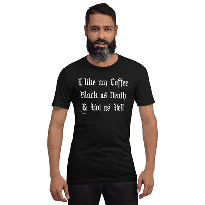 Black crewneck T-shirt with 'I like my Coffee Black as Death & Hot as Hell' print