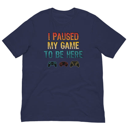 Navy T-shirt with 'I PAUSED MY GAME TO BE HERE' graphic and controller icons