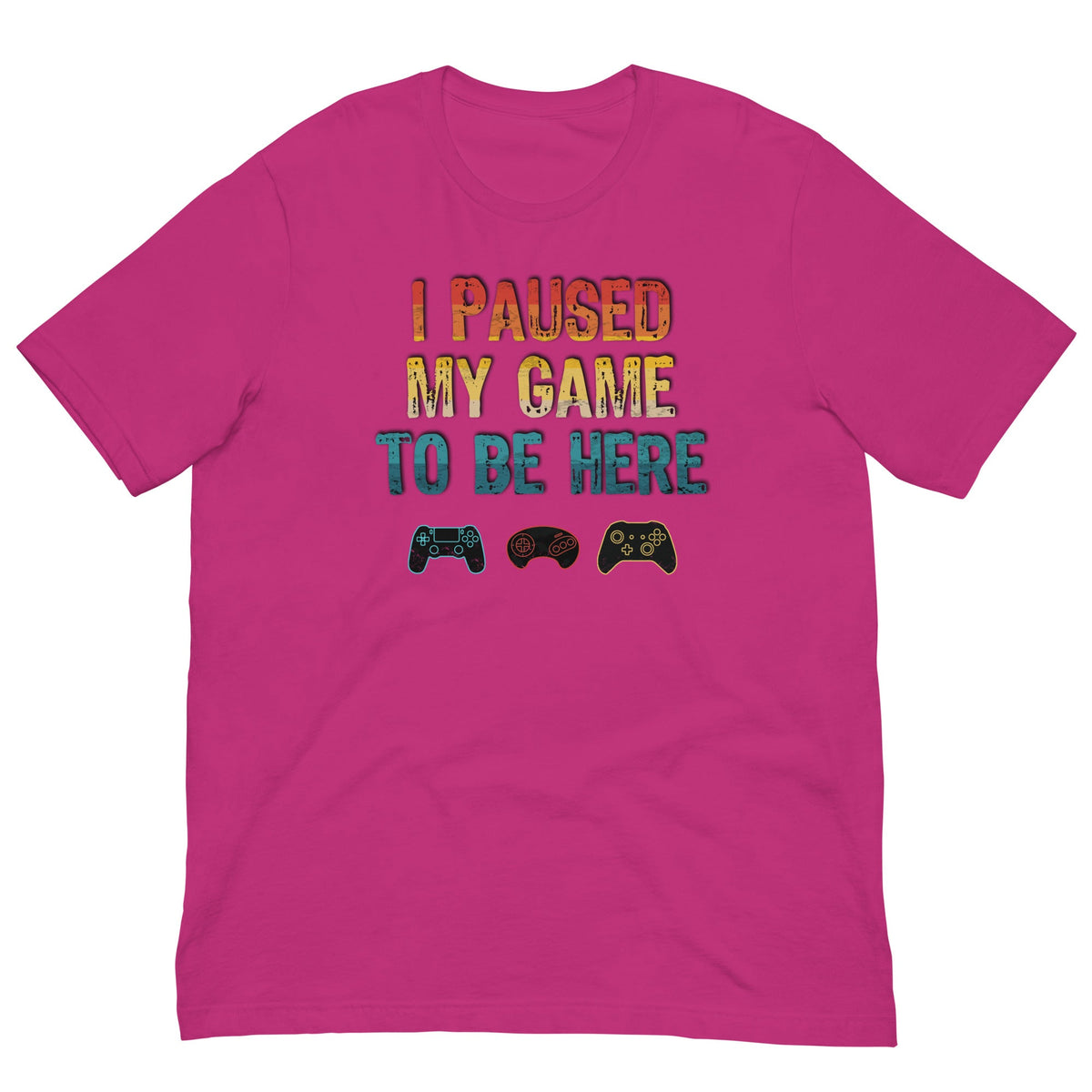 Berry pink T-shirt with 'I PAUSED MY GAME TO BE HERE' graphic and controller icons