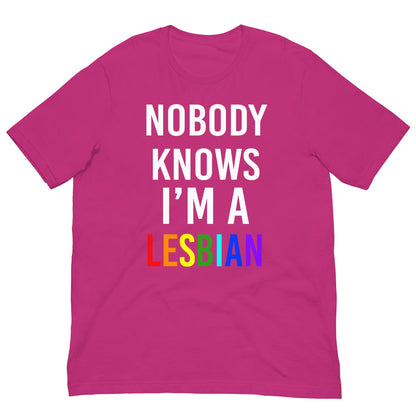Magenta t-shirt with 'NOBODY KNOWS I'M A LESBIAN' front graphic